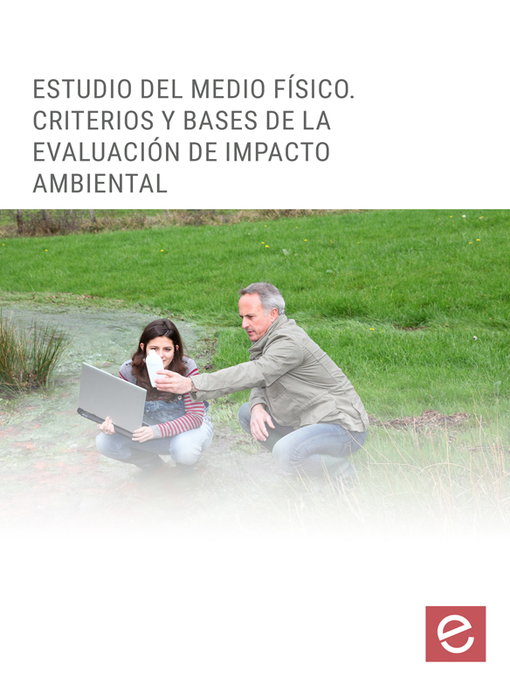Cover image for Estudio del medio físico. Criterios y bases de la evaluación de impacto ambiental
